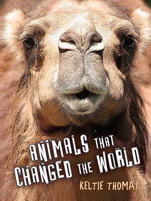 cover image of Animals That Changed the World